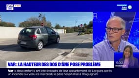 La hauteur des dos d'âne pose problème dans le Var