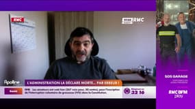 RMC s'engage avec vous - L'administration la déclare morte...par erreur ! 