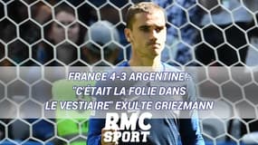 France 4-3 Argentine : "C'était la folie dans le vestiaire" exulte Griezmann
