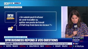 BFM Business avec vous : Peut-on refuser de venir travailler ou quitter son poste de travail s'il fait trop froid dans les locaux ? - 21/10