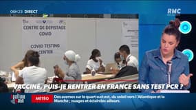 Puis-je rentrer en France sans test PCR si j'ai reçu mes deux doses de vaccin ,