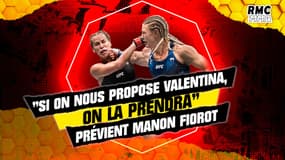 UFC : « Si on nous propose Valentina ? Bien sûr qu’on la prendra », Fiorot se confie après sa victoire sur Chookagian 