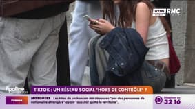 TikTok : un réseau social "hors de contrôle" 