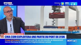 Lyon Business du mardi 17 décembre - CMA CGM exploitera une partie du port de Lyon