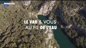 Le Var & Vous : Au fil de l'eau