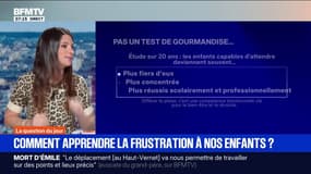 Comment apprendre la frustration à nos enfants?