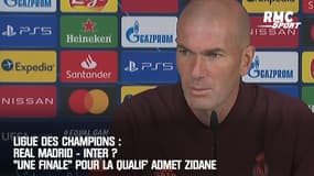 Ligue des Champions : Real Madrid - Inter ? "Une finale" pour la qualif' admet Zidane
