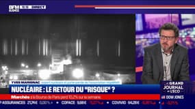  Nucléaire : le retour du “risque” ?