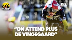 Tour de France (E5) : "On attend plus", le constat sévère d'un manager de Vingegaard
