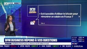 BFM Business avec vous : Est-il possible d’utiliser le bitcoin pour rémunérer un salaire en France ? - 28/09