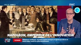 La chronique d'Anthony Morel : Napoléon, empereur de l'innovation - 05/05