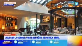 Vaucluse : découverte de l'hôtel de Patrick Bruel