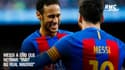 Barcelona - Messi a cru que "Neymar irait au Real Madrid"