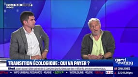 Le débat : Transition écologique, qui va payer ? - 23/05