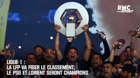 Ligue 1 : La LFP va figer le classement, le PSG et Lorient seront champions