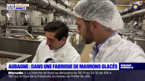 Aubagne : à la découverte d'une fabrique de marrons glacés