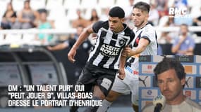 OM : "Un talent pur" qui "peut jouer 9", Villas-Boas dresse le portrait d’Henrique