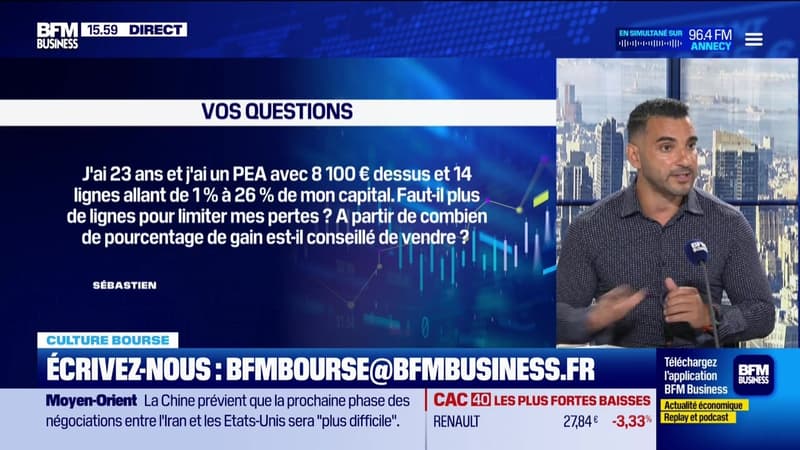 Culture Bourse : « J''ai un PEA avec 8 100 euros dessus et 14 lignes allant de 1 % à 26 % de mon capital. À partir de combien de pourcentage de gain est-il conseillé de vendre ? », par Julie Cohen-Heurton - 16/06