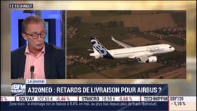 A320neo : retards de livraison pour Airbus