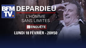 "Depardieu, l'homme sans limites" le lundi 18 février à 20h50 sur BFMTV
