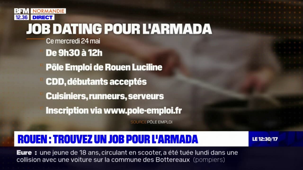 Armada de Rouen un job dating pour trouver un emploi