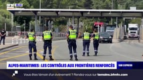 Alpes-Maritimes: les contrôles aux frontières renforcés