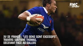 XV de France : "Les gens sont excessifs", Travers soutient Thomas, décevant face au Gallois