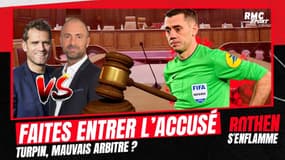 Faites entrer l'accusé : Turpin, mauvais arbitre ?