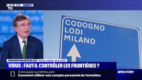 Coronavirus: pour Philippe Douste-Blazy il faut être "rigoureux" vis-à-vis des personnes "qui veulent rentrer en France"