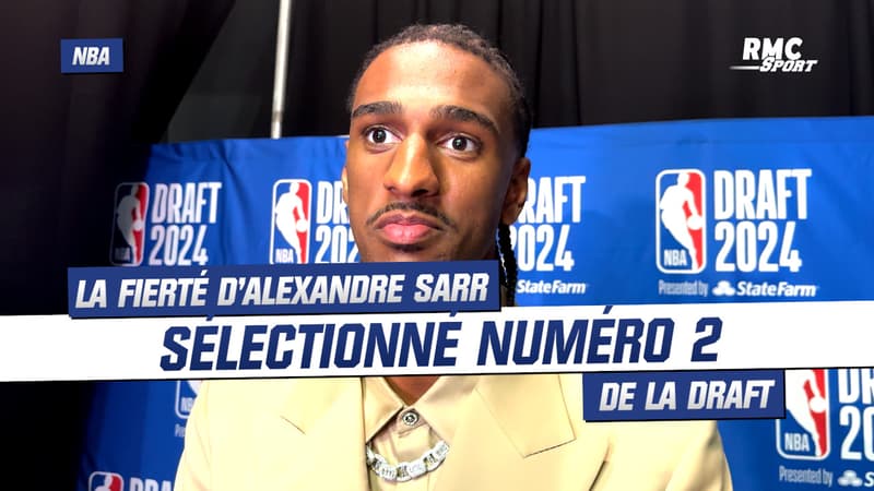 Draft NBA : "Le basket français grandit de plus en plus", la fierté de Sarr, sélectionné numéro 2 derrière Risacher