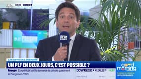Les off de Legendre : UN PLF en deux jours, c'est possible ? - 27/08