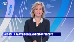 BFMTV répond à vos questions : A partir de quand boit-on "trop" d'alcool ? - 09/11