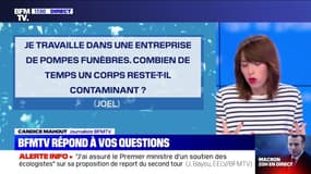 Combien de temps un corps reste-t-il contaminant ? BFMTV répond à vos questions