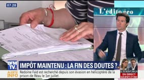 Impôt maintenu: la fin des doutes ?