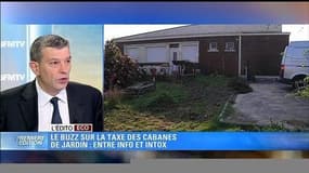 Taxe "cabanes de jardin": info ou intox?