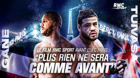 Gane v Tuivasa, le film RMC Sport trailer avant l'UFC Paris "Plus rien ne sera jamais comme avant"