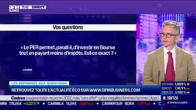 Les questions : Le PER permet-il d'investir en Bourse tout en payant moins d'impôts ? - 19/06