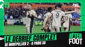 Montpellier 2-6 PSG : le débrief complet de l'After foot