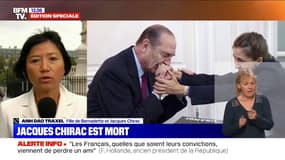 "Mon père a un grand coeur, je suis là grâce à lui", réagit Anh Dao Traxel, la fille adoptive de Jacques Chirac