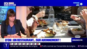 L'histoire du jour: un restaurant sur abonnement à Lyon