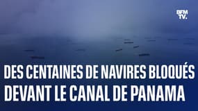 Des centaines de navires sont bloqués devant le canal de Panama 
