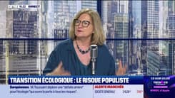 Transition écologique : le risque populiste ! Le green deal européen est-il en danger  - 10/06