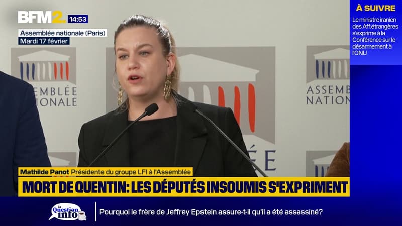 Mort de Quentin: "Faire croire" que la gauche "serait violente (...) est irresponsable", dit Mathilde Panot