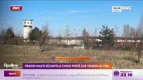Prison haute sécurité: choix porté sur Vendin-le-Vieil