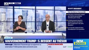 Le Club : Gouvernement Trump, Scott Bessent au Trésor - 25/11