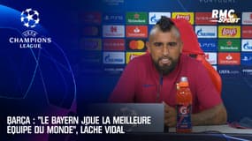 Barça : "Le Bayern joue la meilleure équipe du monde", lâche Vidal