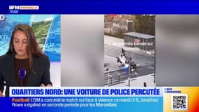 Quartiers Nord de Marseille : Une voiture de police percutée 