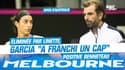 Open d'Australie : malgré son élimination en 8e, Garcia "a franchi un cap" positive Benneteau