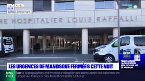 Manosque: troisième nuit de fermeture consécutive pour les urgences