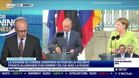 Benaouda Abdeddaïm : La division au Conseil européen autour de la volonté franco-allemande d'un sommet de l'UE avec la Russie - 25/06